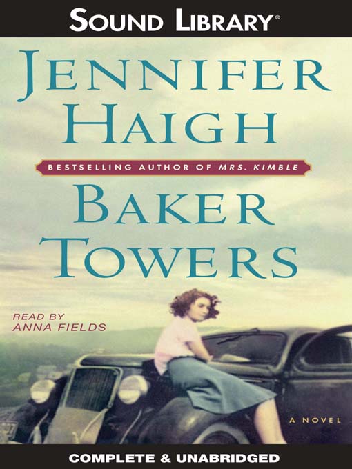 Title details for Baker Towers by Jennifer Haigh - Available